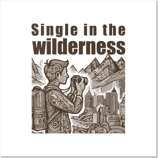 single in nature Posters and Art